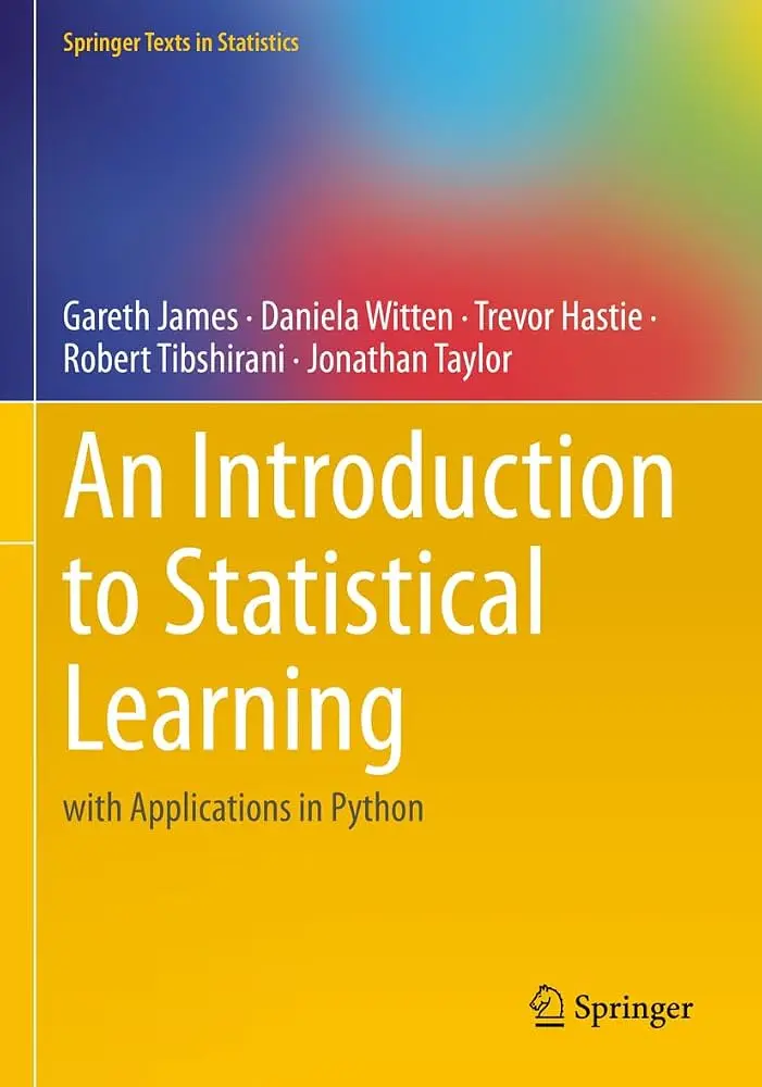 An Introduction to Statistical Learning: with Applications in Python 